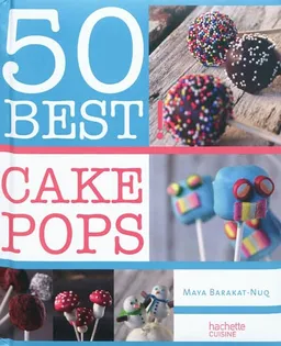 Cake pops | Maya Nuq-Barakat, Christophe Abramowitz
