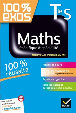 Maths Terminale S spécifique & spécialité : nouveau programme | Sophie Barache, Fabrice Barache, Sophie Bauer, Raphaël Bauer