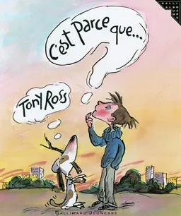C'est parce que...? | Tony Ross