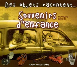 Souvenirs d'enfance | François Bertin