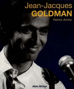 Jean-Jacques Goldman | Patrick Amine