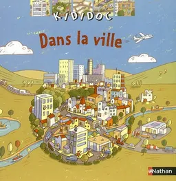 Dans la ville | Anne Royer, Rémi Saillard