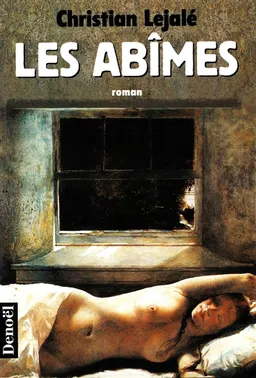 Les abîmes | Christian Lejalé