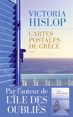 Cartes postales de Grèce | Victoria Hislop, Alexandros Kakolyris