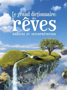 Le grand dictionnaire des rêves | Martha Clarke