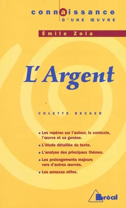 L'argent, Emile Zola | Colette Becker