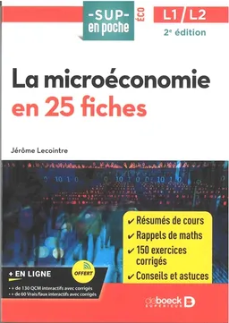 La microéconomie en 25 fiches : L1, L2 | Jérôme Lecointre