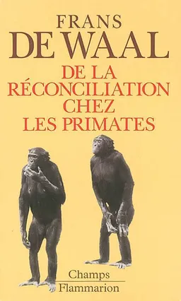De la réconciliation chez les primates | Frans de Waal