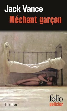 Méchant garçon | Jack Vance