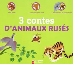 3 contes d'animaux rusés | Lida, Etienne Morel