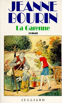 La Garenne | Jeanne Bourin