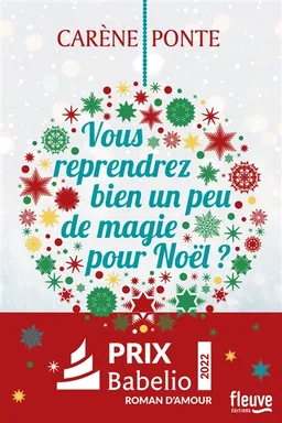 Vous reprendrez bien un peu de magie pour Noël ? | Carène Ponte