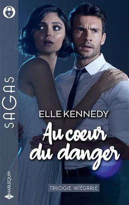 Au coeur du danger | Elle Kennedy