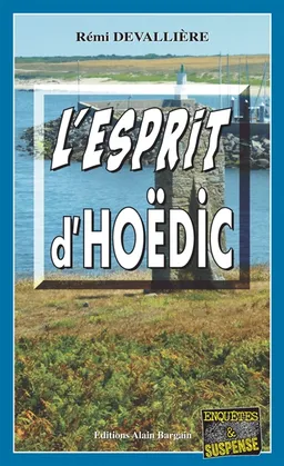 L'esprit d'Hoëdic | Rémi Devallière