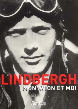 Mon avion et moi | Charles Lindbergh, Léon Lemonnier
