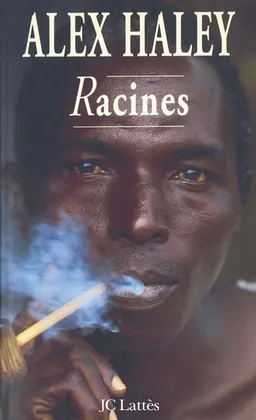 Racines | Alex Haley