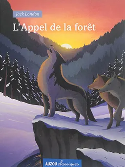 L'appel de la forêt | Jack London