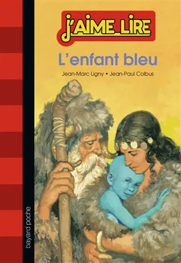 L'enfant bleu | Jean-Marc Ligny, Jean-Paul Colbus