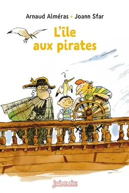 L'île aux pirates | Arnaud Alméras, Joann Sfar
