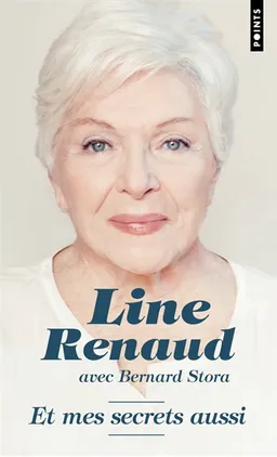 Et mes secrets aussi | Line Renaud, Bernard Stora