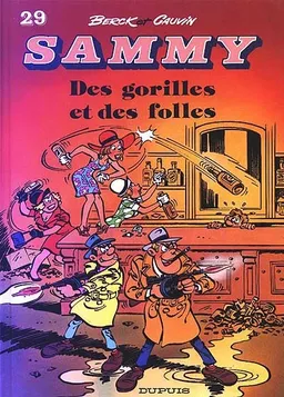 Sammy. Vol. 29. Des gorilles et des folles | Jean-Pol, Raoul Cauvin