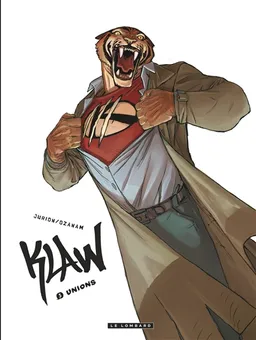 Klaw. Vol. 3. Unions | Antoine Ozanam, Joël Jurion, Guillo