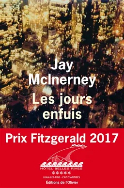 Les jours enfuis | Jay McInerney