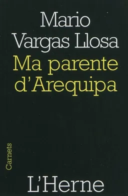 Ma parente d'Arequipa | Mario Vargas Llosa