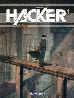 Hacker. Vol. 1. Piège | Gennady Eremine