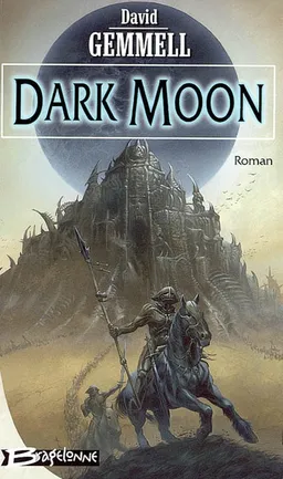 Dark moon | David Gemmell