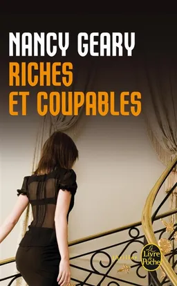 Riches et coupables | Nancy Geary