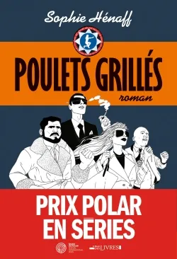 Poulets grillés | Sophie Hénaff
