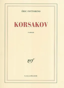 Korsakov | Eric Fottorino
