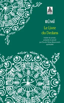 Le livre du dedans : fihi-mâ-fihi | Galal al-Din Rumi, Eva de Vitray-Meyerovitch