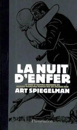 La nuit d'enfer | Joseph Moncure March, Art Spiegelman