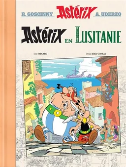 Astérix. Vol. 41. Astérix en Lusitanie | Fabcaro, Didier Conrad, René Goscinny, Albert Uderzo