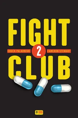 Fight club 2 | Chuck Palahniuk, Cameron Stewart