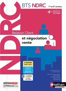 Relation client et négociation-vente : BTS NDRC 1re et 2e années : i-manuel 2.0, livre + licence élève | Laurence Garnier