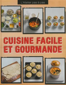 Cuisine facile et gourmande | Mike Cooper, Linda Doeser