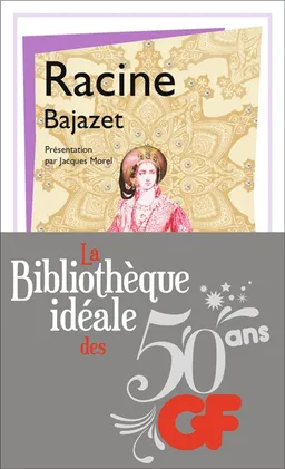 Bajazet | Jean Racine, Jacques Morel, Marc Douguet