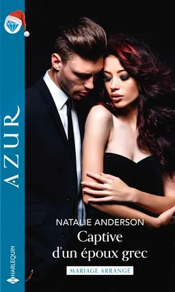 Captive d'un époux grec : mariage arrangé | Natalie Anderson