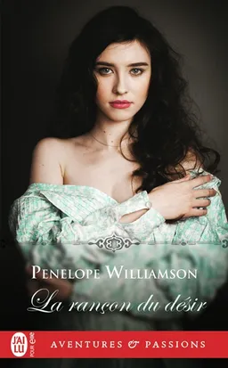 La rançon du désir | Penelope Williamson