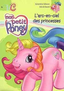 L'arc-en-ciel des princesses | Geneviève Schurer, Isha, Dawid