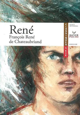 René (1805) | François René de Chateaubriand, Christophe Bois