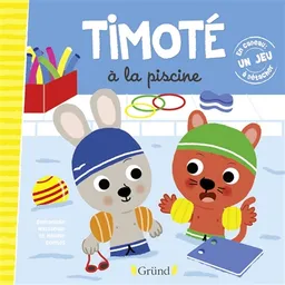 Timoté à la piscine | Emmanuelle Massonaud, Mélanie Combes