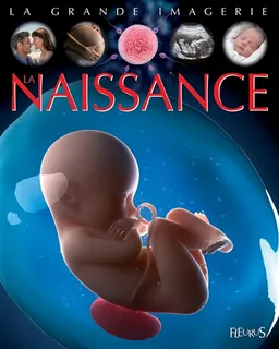 La naissance | Jack Delaroche, Sylvie Deraime