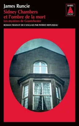 Les mystères de Grantchester. Vol. 1. Sidney Chambers et l'ombre de la mort | James Runcie
