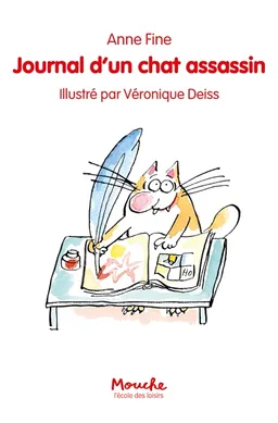 Journal d'un chat assassin | Anne Fine, Véronique Deiss