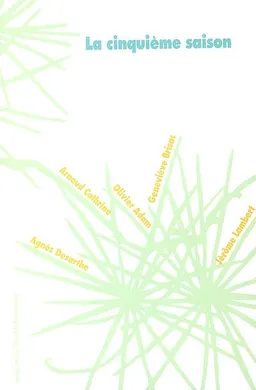 La cinquième saison | Geneviève Brisac, Arnaud Cathrine