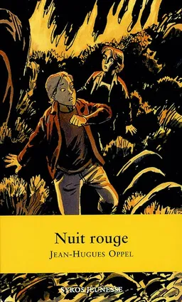 Nuit rouge | Jean-Hugues Oppel, Jacques Ferrandez